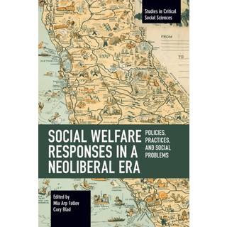 Social Welfare Responses in a Neoliberal Era