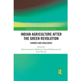 Indian Agriculture after the Green Revolution