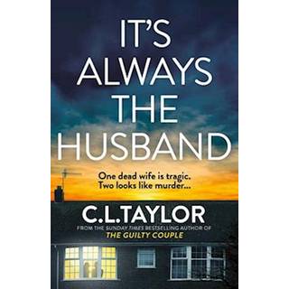 It’s Always the Husband