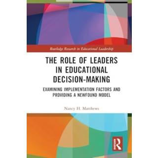 The Role of Leaders in Educational Decision-Making