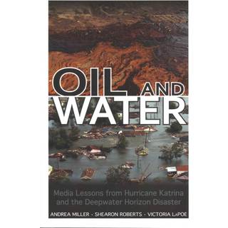 Oil and Water