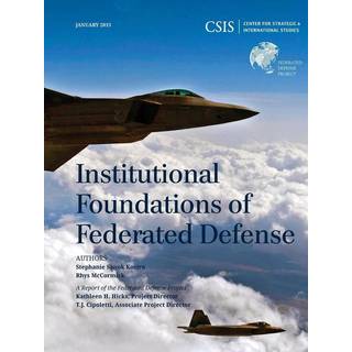 Institutional Foundations of Federated Defense