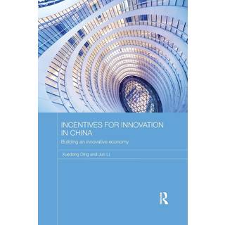 Incentives for Innovation in China