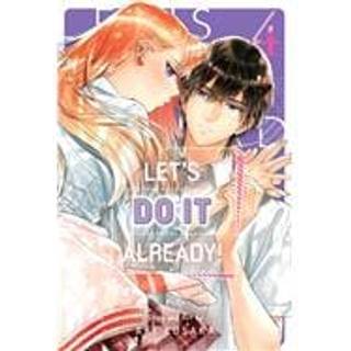 Let's Do It Already!, Vol. 4 (4, 2025) | Aki Kusaka