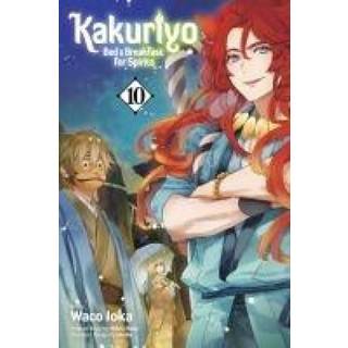 Kakuriyo: Bed & Breakfast for Spirits, Vol. 10