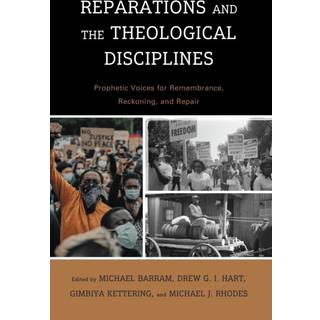 Reparations and the Theological Disciplines