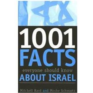 1001 Facts Everyone Should Know about Israel