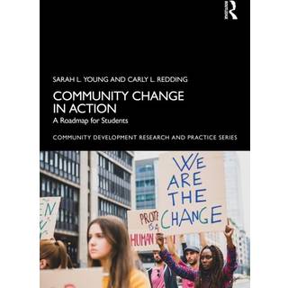 Community Change in Action