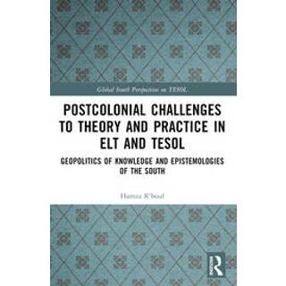 Postcolonial Challenges to Theory and Practice in ELT and TESOL (4, 2024) | Hamza R'boul