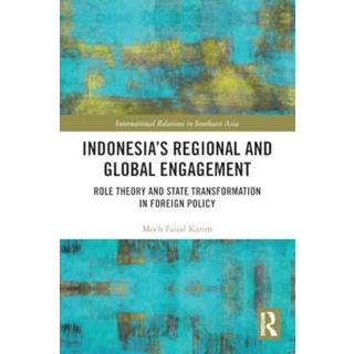 Indonesia’s Regional and Global Engagement