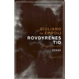 Giuliano da Empoli - Rovdyrenes tid