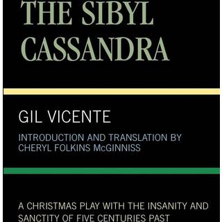 The Sibyl Cassandra