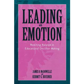 Leading With Emotion