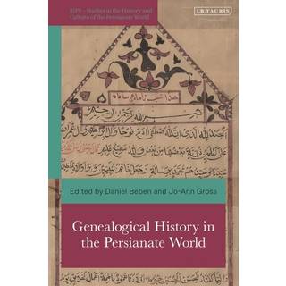 Genealogical History in the Persianate World