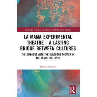 La MaMa Experimental Theatre – A Lasting Bridge Between Cultures