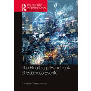The Routledge Handbook of Business Events