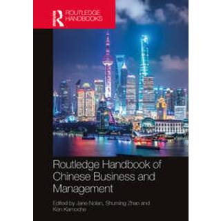 Routledge Handbook of Chinese Business and Management