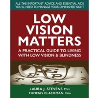 Low Vision Matters