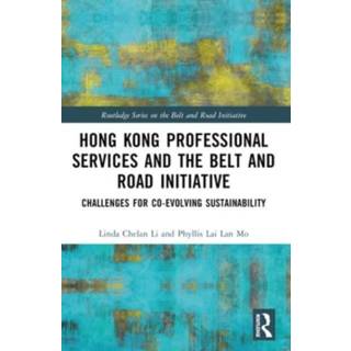Hong Kong Professional Services and the Belt and Road Initiative