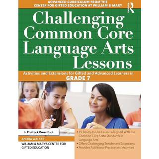 Challenging Common Core Language Arts Lessons (4, 2017) | Clg Of William And Mary/Ctr Gift Ed