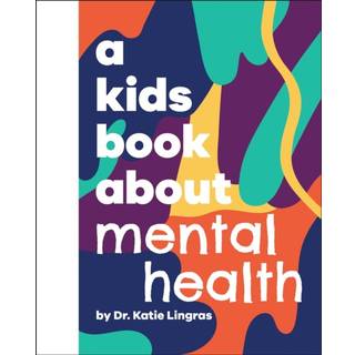 A Kids Book About Mental Health