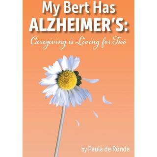 My Bert Has Alzheimer's