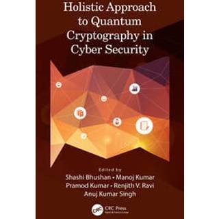 Holistic Approach to Quantum Cryptography in Cyber Security