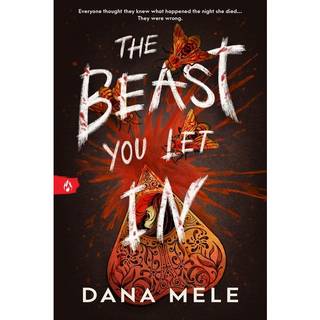 The Beast You Let In (4, 2026) | Dana Mele