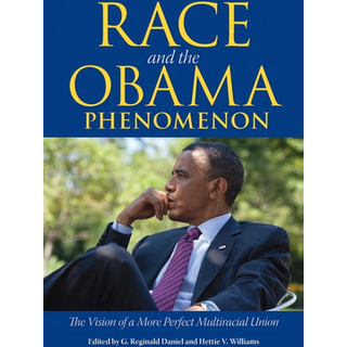 Race and the Obama Phenomenon