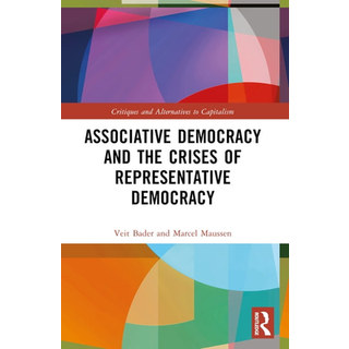 Associative Democracy and the Crises of Representative Democracies
