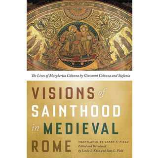 Visions of Sainthood in Medieval Rome