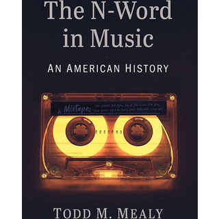 The N-Word in Music