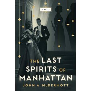 Last Spirits of Manhattan