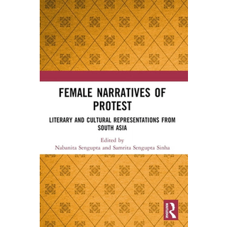 Female Narratives of Protest