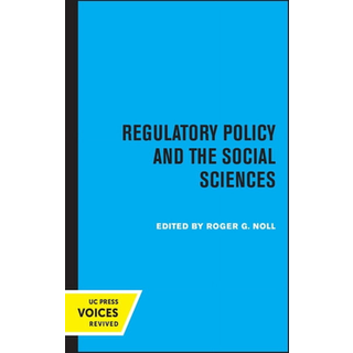 Regulatory Policy and the Social Sciences