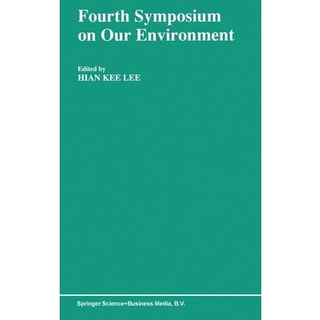 Fourth Symposium on Our Environment