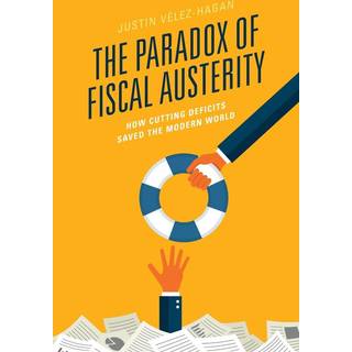 The Paradox of Fiscal Austerity