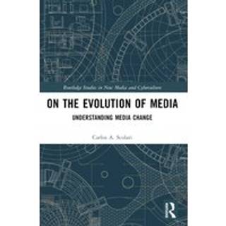 On the Evolution of Media