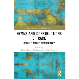 Hymns and Constructions of Race