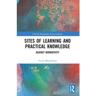 Sites of Learning and Practical Knowledge