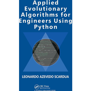 Applied Evolutionary Algorithms for Engineers Using Python (Bog, Hardback, Engelsk)