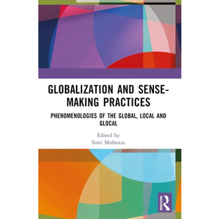 Globalization and Sense-Making Practices