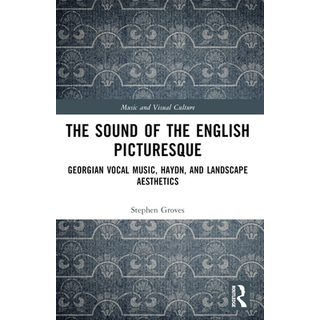 The Sound of the English Picturesque