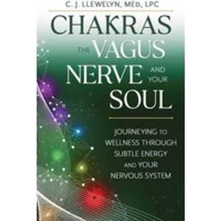 Chakras, the Vagus Nerve, and Your Soul