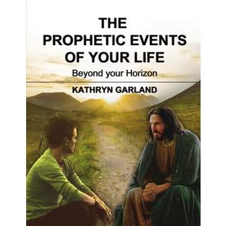 The Prophetic Events Of Your Life