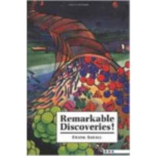 Remarkable Discoveries!