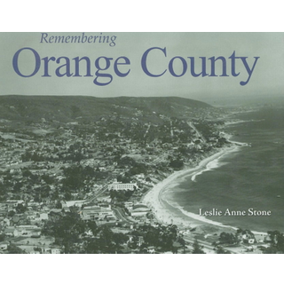 Remembering Orange County