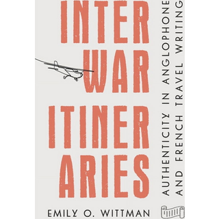 Interwar Itineraries