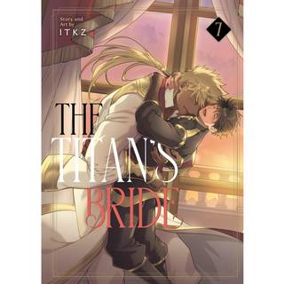 The Titan's Bride Vol. 7