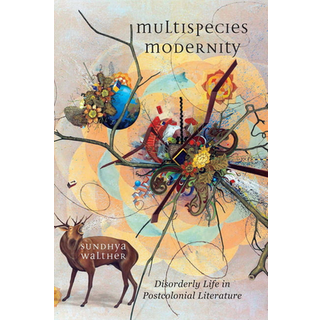Multispecies Modernity